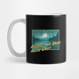 Alcohol and Drug Abuse Lake Mug